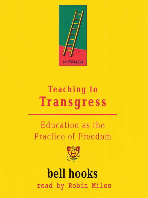 Title details for Teaching to Transgress by bell hooks - Available